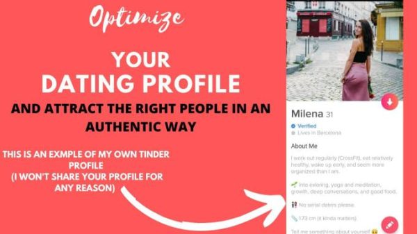 How to create an engaging dating profile that stands out